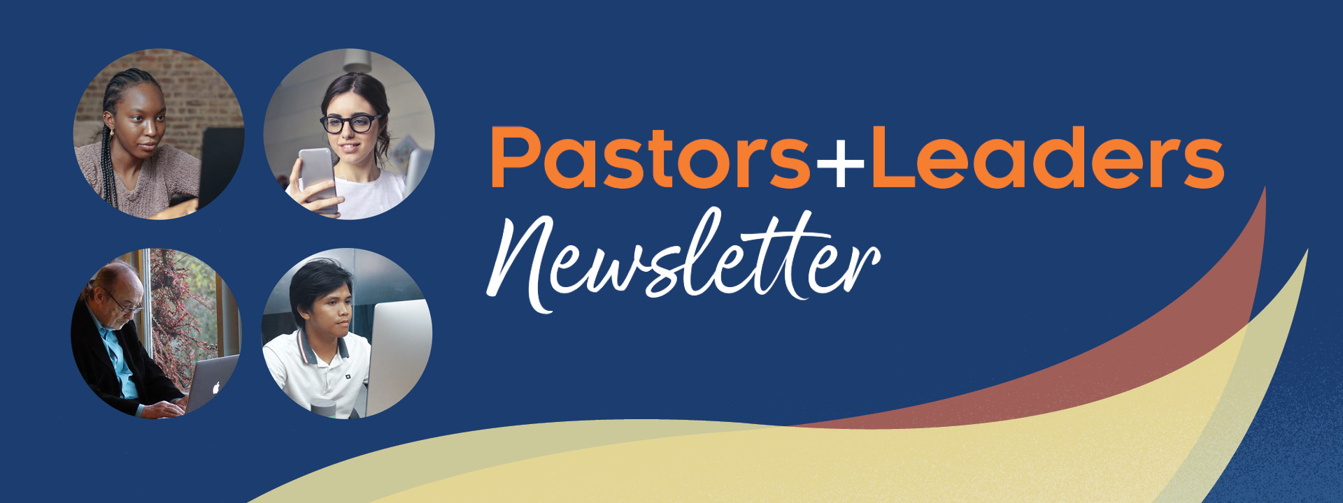 Pastors + Leaders Newsletter